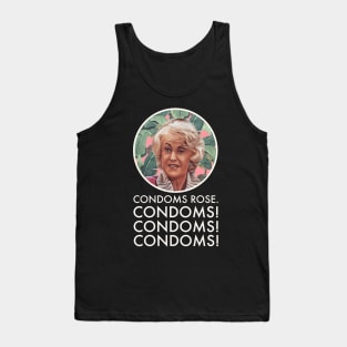 Golden Girls Dorothy zbornak condoms Rose quote Tank Top